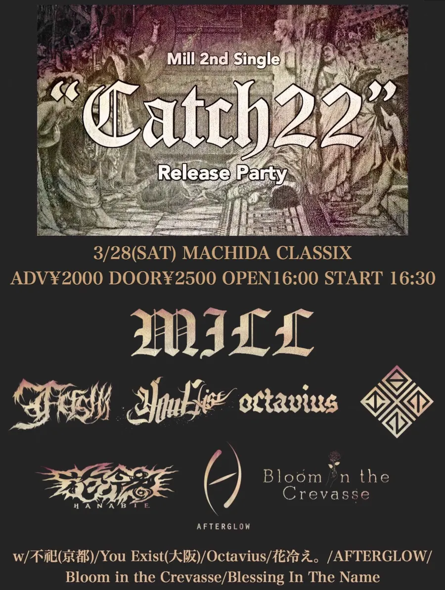 Mill 2nd Single “Catch22” Release Party フライヤー